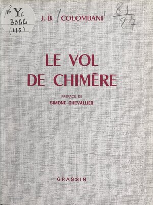 cover image of Le vol de chimère